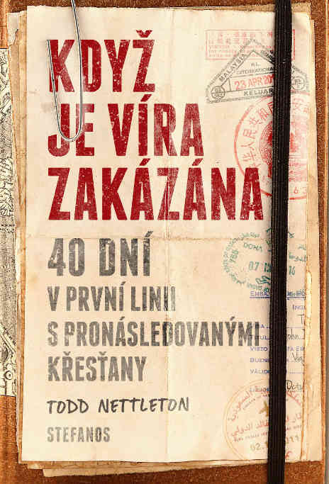 Když je víra zakázána (Todd Nettleton)