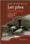 Let přes hranice (Hans Martin Braun)