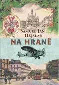Na hraně (Samuel Jan Hejzlar)