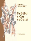 Světlo v čas večera (Pavel Rejchrt)